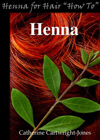 Dying Hair With Henna. Free Henna for Hair Book